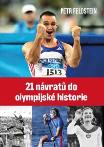 21 návratů do olympijské historie - Feldstein Petr