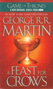 A Feast for Crows - Martin George R. R.