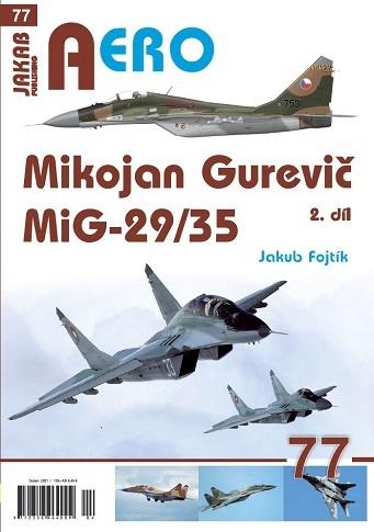 AERO 77 Mikojan Gurevič MiG-29/35 - 2. díl - Fojtík Jakub