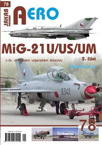 AERO 78 MiG-21U/US/UM 2.díl - Irra Miroslav