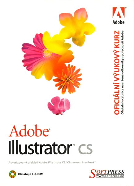 Adobe Illustrator CS-oficiální výukový kurs+CD
