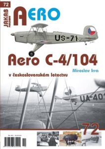 Aero C-4/104 v československém letectvu - Irra Miroslav