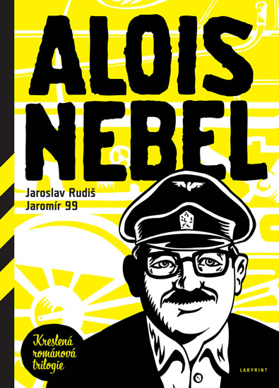 Alois Nebel -Kreslená román.trilogie - Rudiš Jaroslav