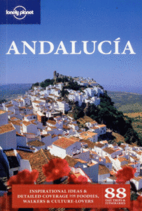 Andalúcia /Andalusie/ - Lonely Planet Guide Book - 6th ed. /Španělsko/ - 128x200mm
