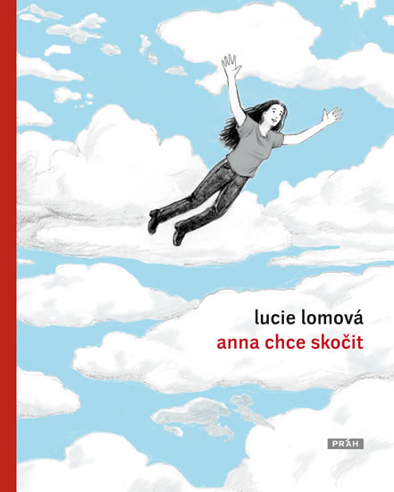 Anna chce skočit - Lomová Lucie