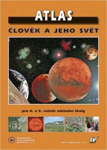 Atlas Člověk a jeho svět pro 4. a 5. ročník ZŠ - Červinka P. - A4