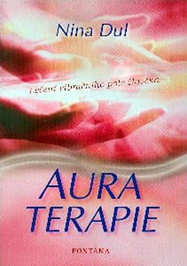 Aura terapie - Dul Nina