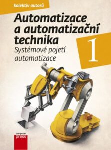 Automatizace a automatizační technika 1 - Pavel Beneš