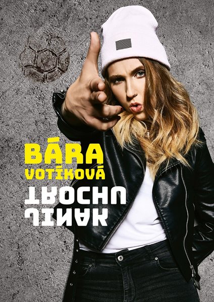 Bára Votíková: Trochu jinak - Barbora Votíková - 15x21 cm