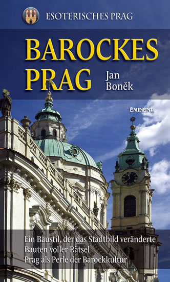 Barockes Prag/Barokní Praha - německy - Boněk Jan - 13