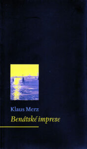 Benátské imprese - Merz Klaus - 10