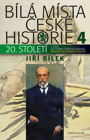 Bílá místa české historie 4 - Bílek Jiří - 15x23 cm
