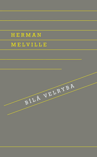 Bílá velryba - Melville Herman