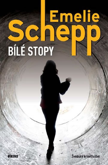 Bílé stopy - Schepp Emelie