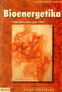 Bioenergetika - Lowen Alexander