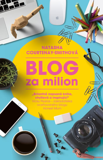 Blog za milion - Courtenay-Smith Natasha