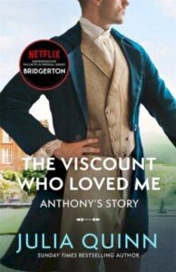 Bridgerton: The Viscount Who Loved Me (Bridgertons Book 2) - Quinnová Julia