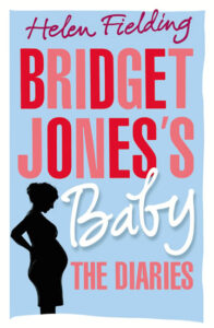 Bridget Jones’s Baby: The Diaries - Fielding Helen