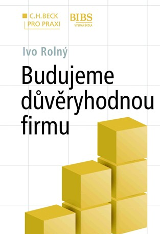 Budujeme důvěryhodnou firmu - Ivo Rolný