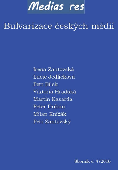 Bulvarizace českých médií - kolektiv autorů