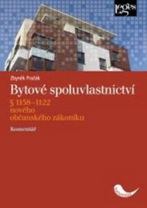 Bytové spoluvlastnictví - Komentář - Zbyněk Pražák - 15x21