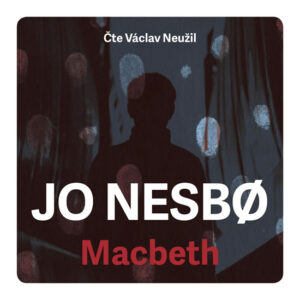 CD Macbeth - Jo Nesbo