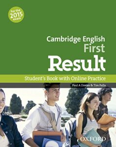 Cambridge English First Result - Student´s Book with Online Practice Test - Davies