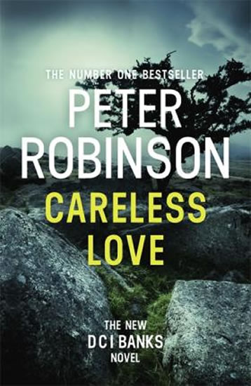 Careless Love : DCI Banks 25 - Robinson Peter