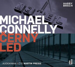 Černý led - 2 CDmp3 (Čte Martin Preiss) - Connelly Michael