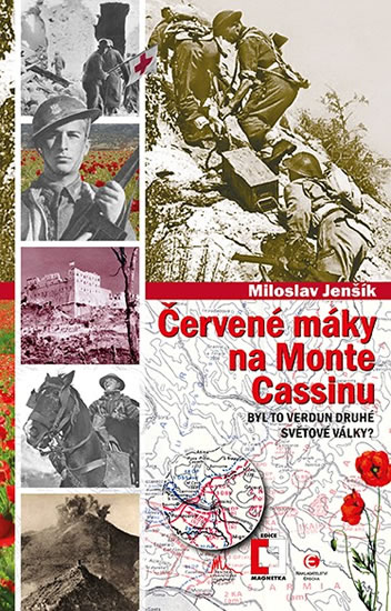 Červené máky na Monte Cassinu - Byl to Verdun druhé světové války?) - Jenšík Miloslav - 13