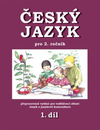 Český jazyk 2.r. 1.díl - Mikulenková Hana a kol.