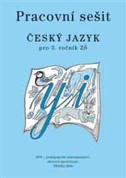 Český jazyk 3.r. ZŠ - pracovní sešit - Buriánková M.
