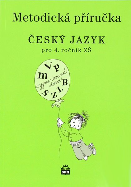 Český jazyk 4.r. ZŠ - metodická příručka - Eva Hošnová - A5