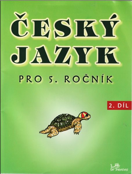 Český jazyk 5.r. 2. díl - Mikulenková Hana - A4