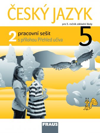 Český jazyk 5.ročník ZŠ - pracovní sešit 2 - Kosová J.