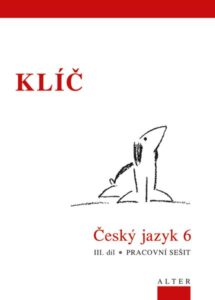 Český jazyk 6 - III.díl - klíč - 165 x 230 x 3 mm