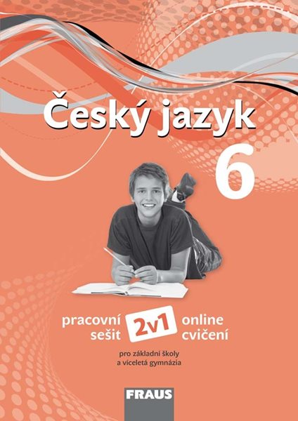 Český jazyk 6.r. a prima VG - pracovní sešit /nová generace/ 2v1 - Krausová