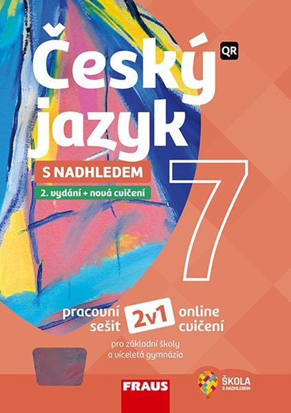 Český jazyk 7 s nadhledem 2v1 - hybridní pracovní sešit - Z. Krausová