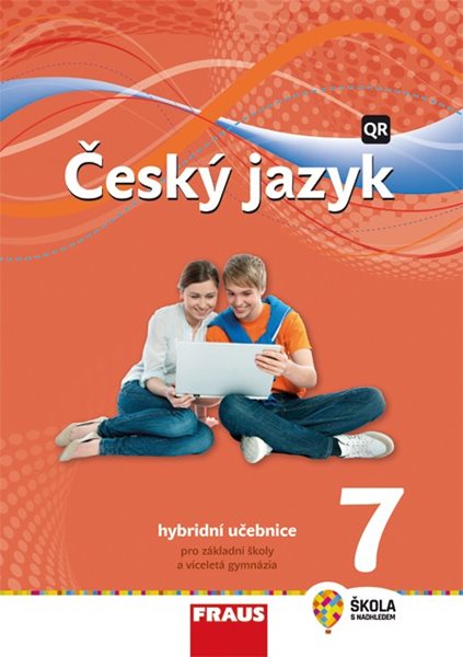 Český jazyk 7.r. a sekundu VG - hybridní učebnice (nová generace) - Krausová Z.