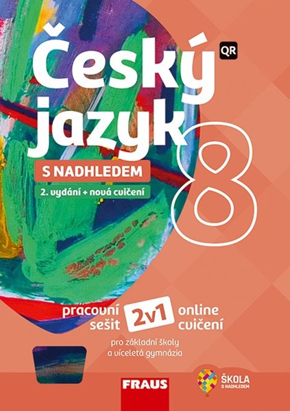 Český jazyk 8 s nadhledem 2v1 - hybridní pracovní sešit - Z. Krausová