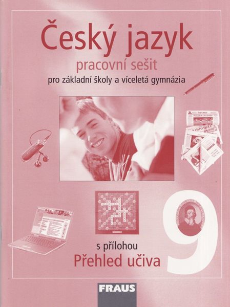 Český jazyk 9.r. ZŠ a víceletá gymnázia - pracovní sešit - Krausová Z.