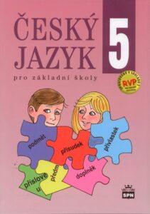 Český jazyk pro 5. ročník základní školy v souladu s RVP ZV - Hošnová E.