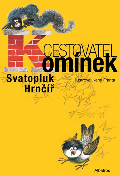 Cestovatel Komínek - Svatopluk Hrnčíř - 16x24 cm