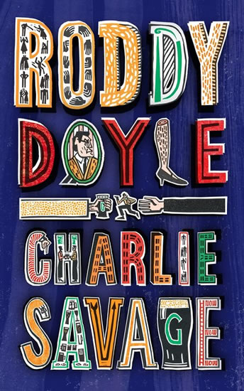 Charlie Savage - Doyle Roddy