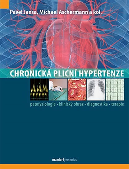 Chronická plicní hypertenze - Jansa Pavel