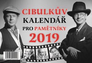 Cibulkův kalendář pro pamětníky 2019 - Aleš Cibulka - 22x15 cm
