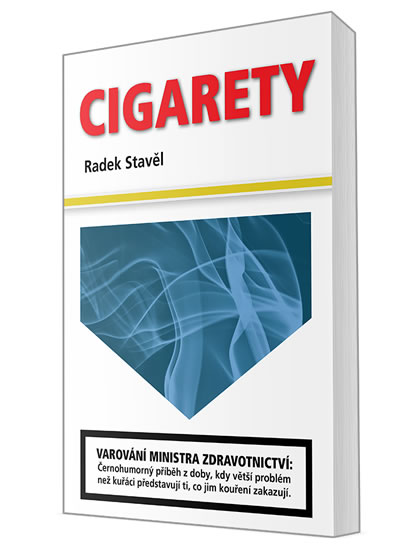 Cigarety - Stavěl Radek