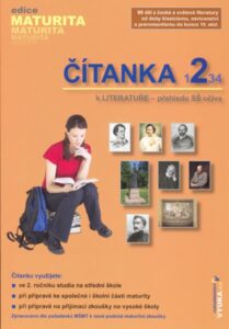 Čítanka 2 k literatuře - přehledu SŠ učiva - Kostková Markéta