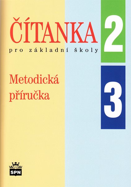 Čítanka pro 2. a 3. ročník ZŠ - Metodická příručka - J. Čeňková a kol. - B5
