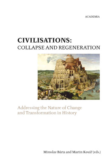 Civilisations: Collapse and regeneration. Rise
